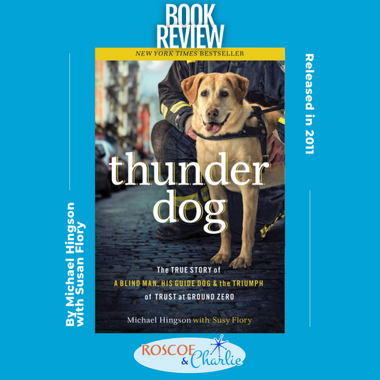 Book Review: Thunder Dog | Roscoe & Charlie Blog