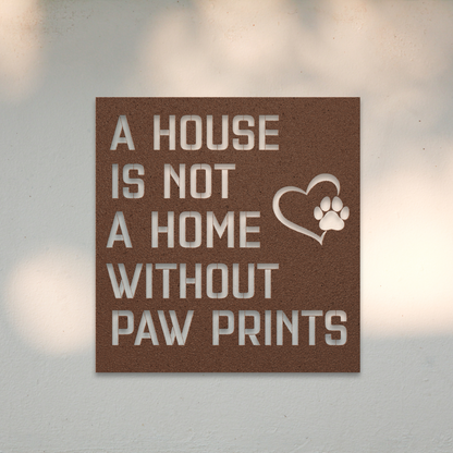 A House Is Not a Home Without Paw Prints (Copper) | Shop Dog Wall Art & Gifts for Dog Lovers | Roscoe & Charlie